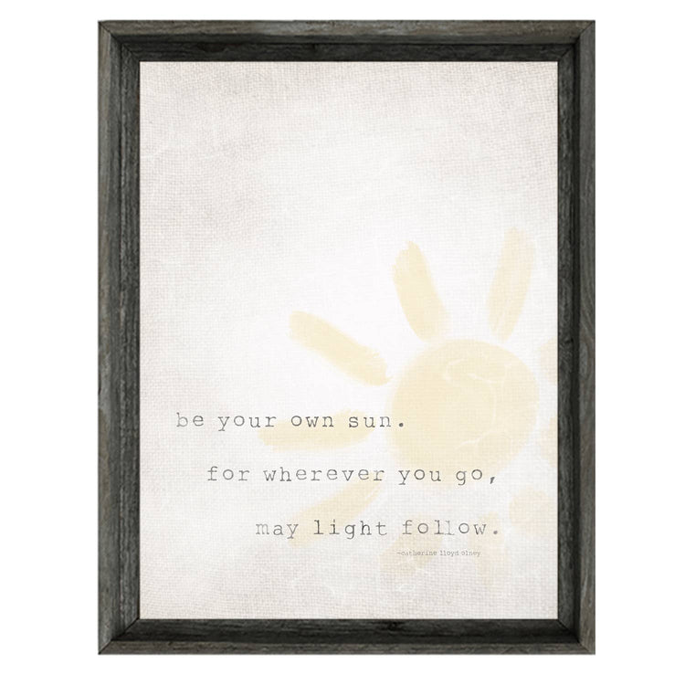 'Be Your Own Sun' Wall Art: White / 13.5X17.5