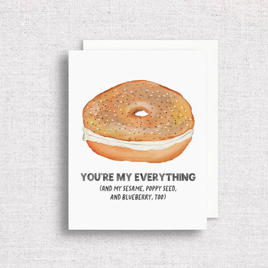 You're My Everything Bagel Greeting Card | Anniversary Card