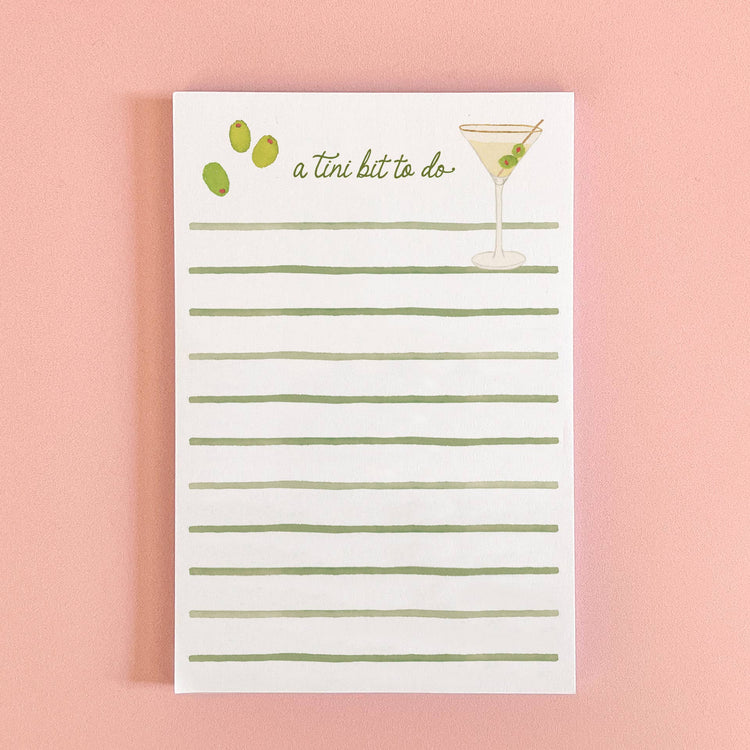 A Tini Bit To Do Notepad | Martini Notepad | 4"x6" Notepad